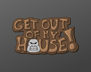 Get Out Of My House - Shooter - Gamekafe